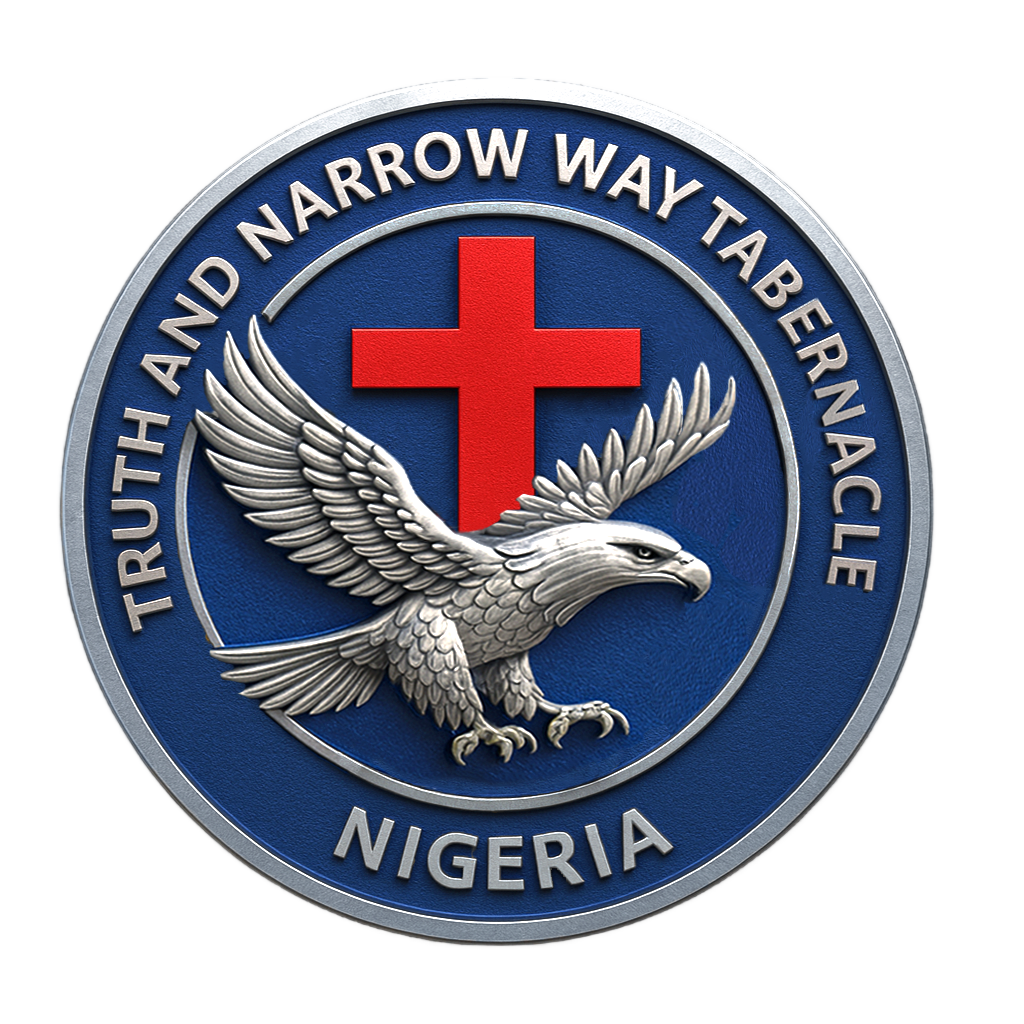 Truth and Narrow Way Tabernacle